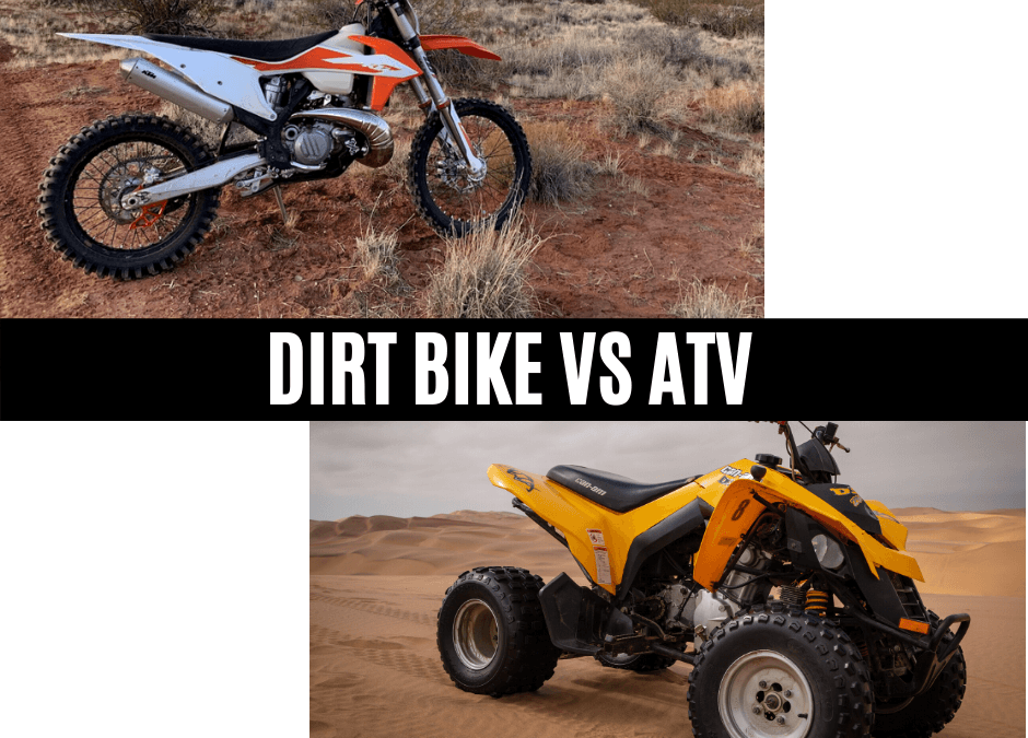 Dirt Bike vs ATV