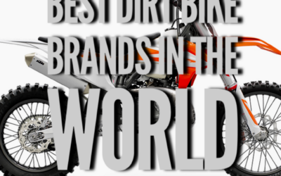 What Are the Best Dirt Bike Brands in the World?